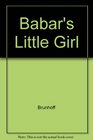 Babar's Little Girl
