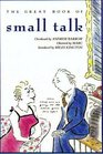 The Great Book of Small Talk