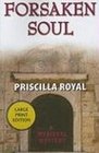 Forsaken Soul (Large Print): A Medeival Mystery