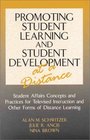 Promoting Student Learning and Student Development at a Distance