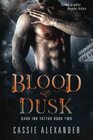 Blood at Dusk Dark Ink Tattoo Book Two