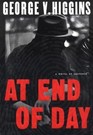 At End of Day  A Novel of Suspense
