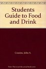 Students Guide to Food and Drink