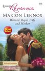 Wanted: Royal Wife and Mother (By Royal Appointment) (Harlequin Romance, No 4042)