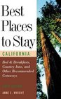 Best Places to Stay in California Sixth Edition