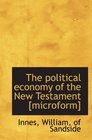 The political economy of the New Testament