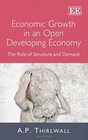 Economic Growth in an Open Developing Economy The Role of Structure and Demand