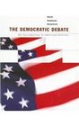 The Democratic Debate An Introduction to American Politics 2nd Edition