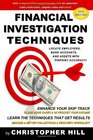 Financial Investigation Techniques Locate Employers Bank Accounts and Assets with Pinpoint Accuracy