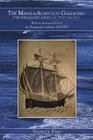 The ManilaAcapulco Galleons  The Treasure Ships Of The Pacific With An Annotated List Of The Transpacific Galleons 15651815