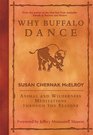 Why Buffalo Dance Animal and Wilderness Meditations Through the Seasons