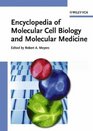 Encyclopedia of Molecular Cell Biology and Molecular Medicine 16 Volume Set