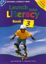 Launch Into Literacy Student's Book 3 Level 3