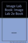 Image Lab Book Image Lab 2e Book