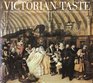 Victorian Taste The Complete Catalogue of Paintings at the Royal Hollaway College