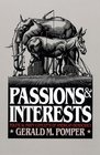 Passions and Interests Political Party Concepts of American Democracy