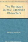 The Runaway Bunny Simplified Characters