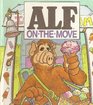 Alf on the Move