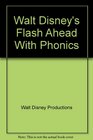 Walt Disney's Flash Ahead With Phonics