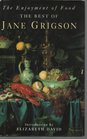 ENJOYMENT OF FOOD THE BEST OF JANE GRIGSON