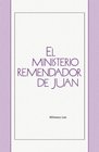 Ministerio remendador de Juan El