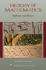 History of Mathematics: Highways and Byways (Spectrum)