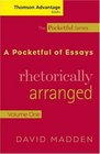 Thomson Advantage Books A Pocketful of Essays Volume I Rhetorically Arranged Revised Edition