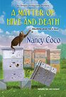A Matter of Hive and Death (An Oregon Honeycomb Mystery)