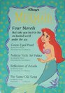 Disney's the Little Mermaid: Four Novels : Green-Eyed Pearl/Nefazia Visits the Palace/Reflections of Arsulu/the Same Old Song