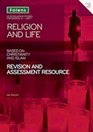 GCSE Religious Studies Religion and Life Based on Christianity and Islam Revision and Assessment Resource Edexcel A Unit 1