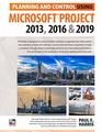 Planning and Control Using Microsoft Project 2013 2016  2019