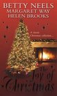 The Joy of Christmas: The Mistletoe Kiss / Outback Angel / The Christmas Marriage Mission
