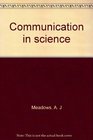 Communication in science
