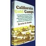California Gold Camps A Geographical and Historical Dictionary of Camps Towns and Localities Where Gold Was Found and Mined Wayside Stations and