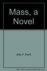 Mass a Novel