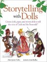 Storytelling With Dolls