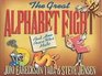 Great Alphabet Fight And How Peace Was Made