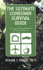 The Ultimate Consumer Survival Guide