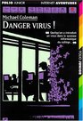 Danger Virus