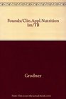 Foundations and Clinical Applications of Nutrition A Nursing Approach
