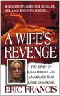 A Wife's Revenge