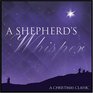 A Shepherd's Whisper