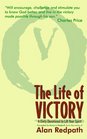 The Life Of Victory