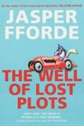 The Well of Lost Plots (Thursday Next, Bk 3)