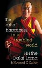 The Art of Happiness A Handbook for Living