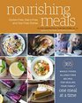 Nourishing Meals 365 Whole Foods AllergyFree Recipes for Healing Your Family One Meal at a Time