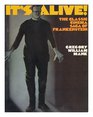 It's Alive The Classic Cinema Saga of Frankenstein