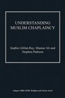 Understanding Muslim Chaplaincy