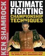 Ultimate Fighting Championship Techniques Top Mixed Martial Arts Moves from The World's Most Dangerous Man