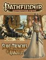 Pathfinder Adventure Path Mummy's Mask Part 5  The Slave Trenches of Hakotep